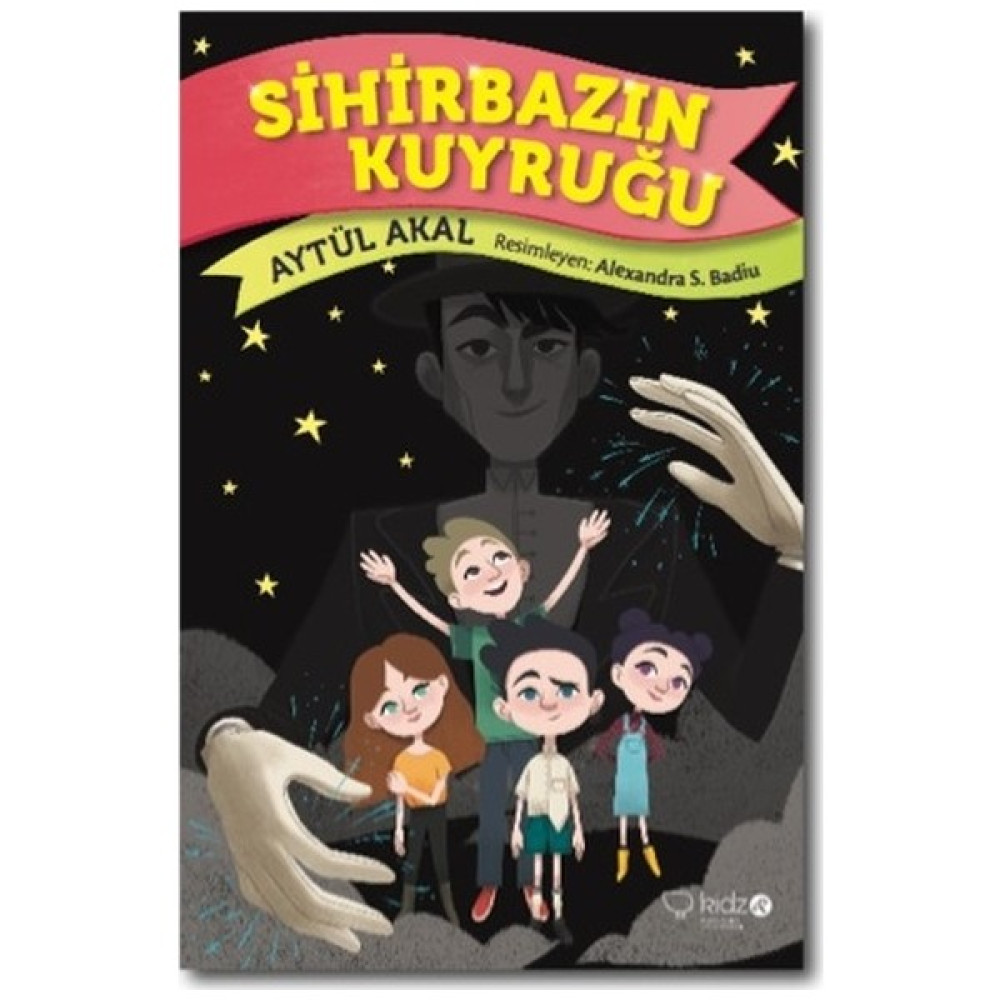 Sihirbazın Kuyruğu (Yeni) - Aytül Akal Bilim & Teknik Fiyatı