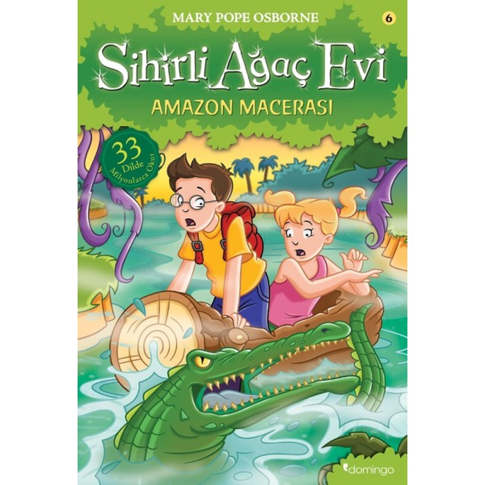 Sihirli Ağaç Evi 6Amazon Macerası Çocuk Öykü Fiyatı