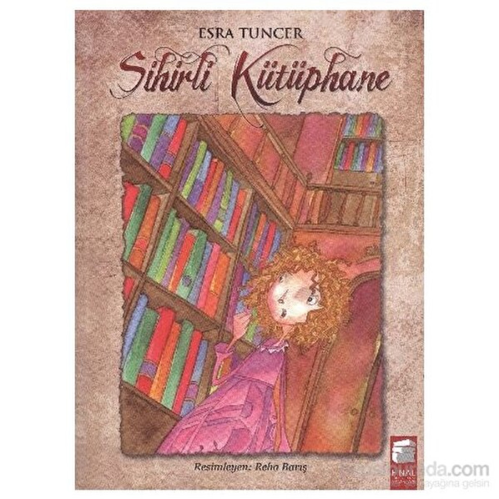 Sihirli Kütüphane-Esra Tuncer Fantastik Macera Fiyatı