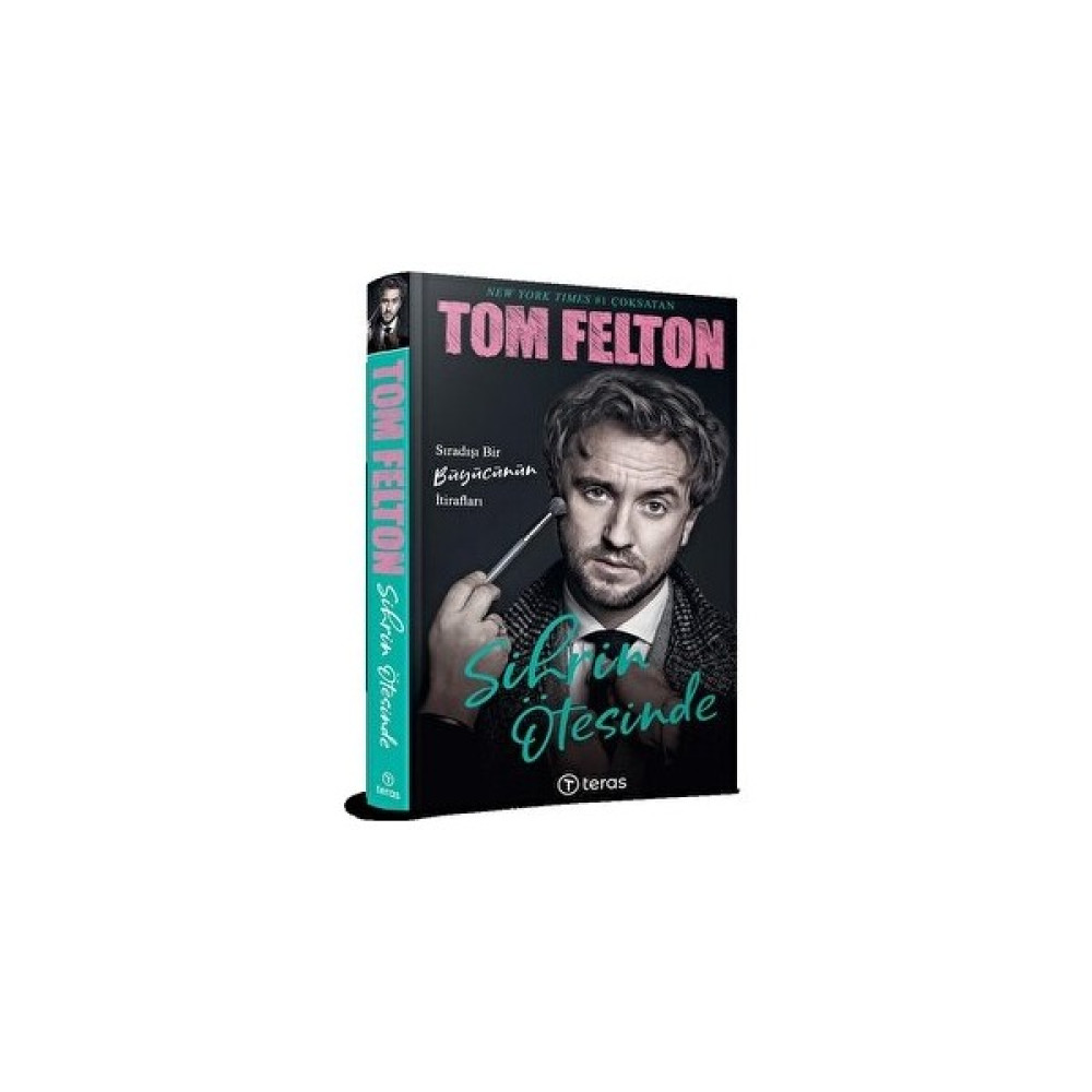 Sihrin Ötesinde: Sıradışı Bir Büyücünün Itirafları - Tom Felton Edebiyat Fiyatı