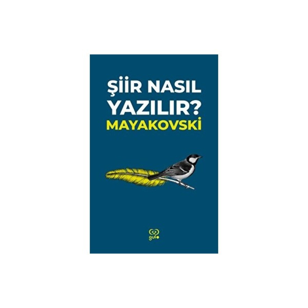 Şiir Nasıl Yazılır? - Vladimir Mayakovski Edebiyat Fiyatı