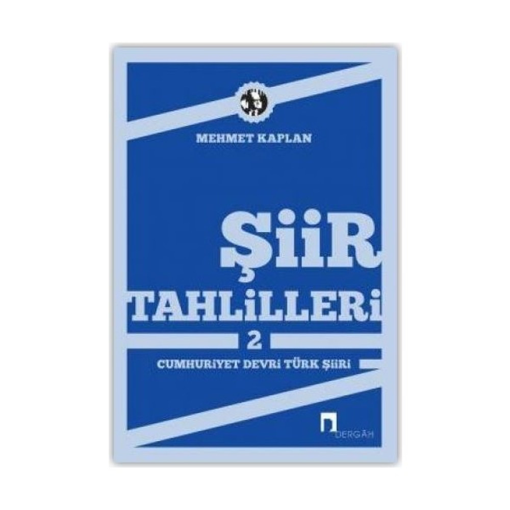 Şiir Tahlilleri 2 Cumhuriyet Devri Türk Şiiri Yakın Türkiye Tarihi Fiyatı