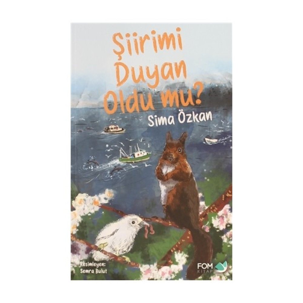 Şiirimi Duyan Oldu mu? - Sima Özkan Çocuk Öykü Fiyatı