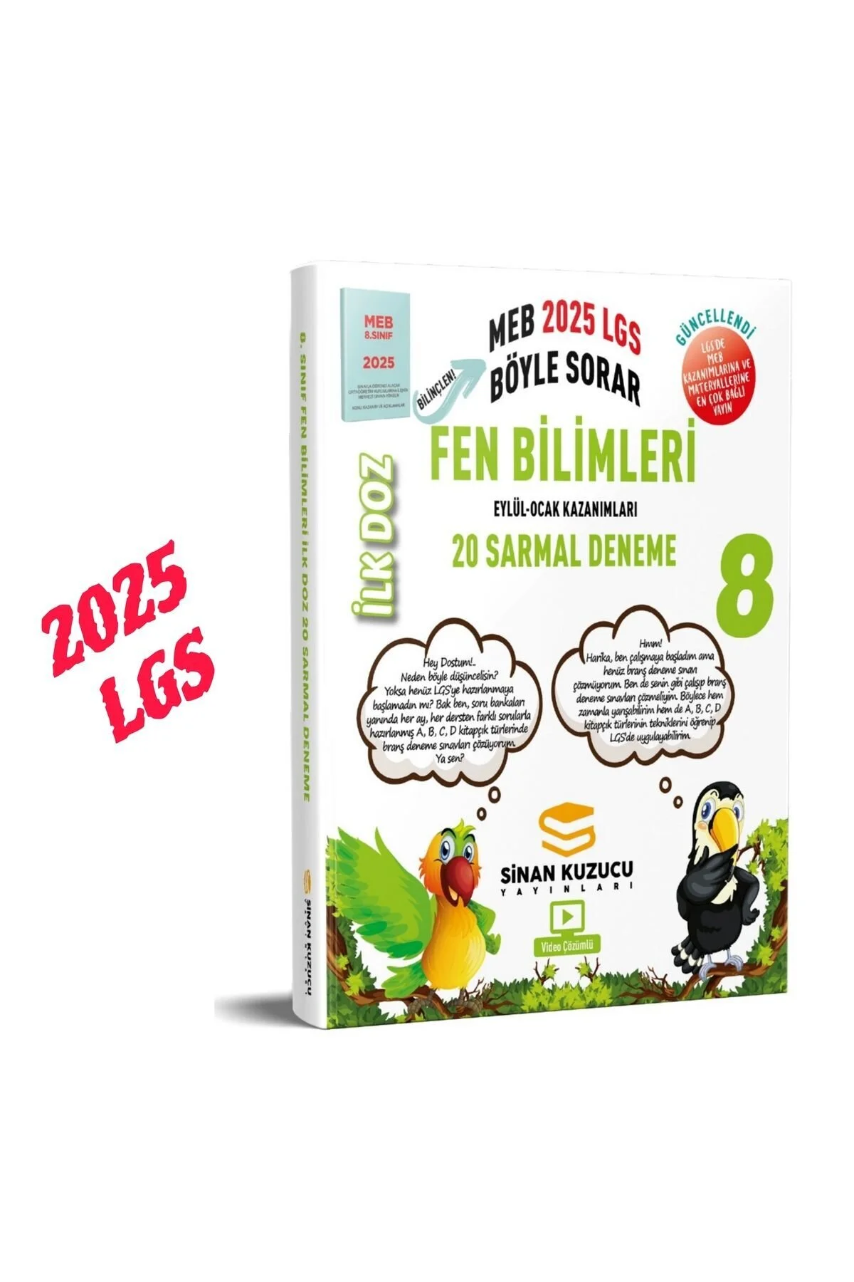 SİNAN KUZUCU YAYINLARI 8. Sınıf | İlk Doz Sarmal Branş Denemeleri FEN BİLİMLERİ ( 2025 LGS )" Ders Sınav Kitapları Fiyatı