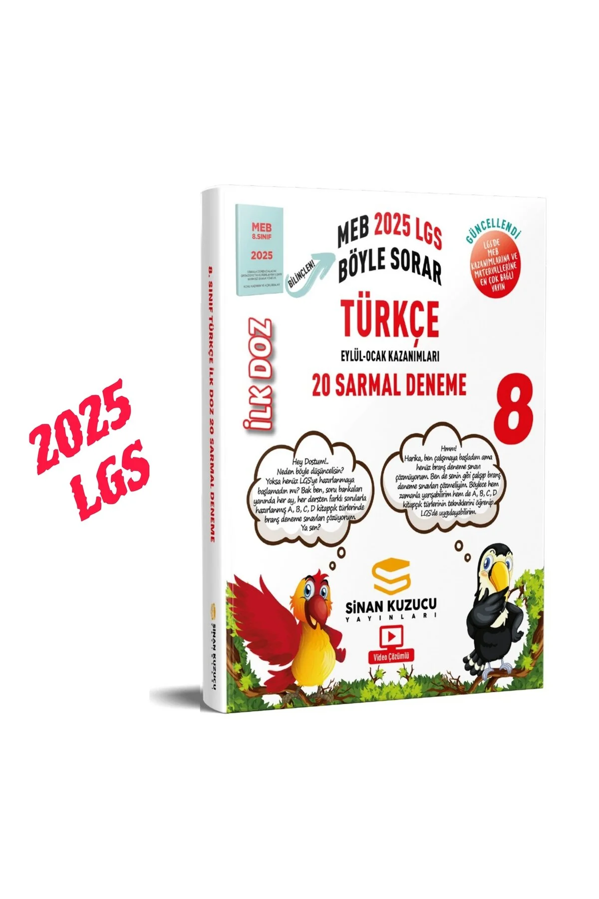 SİNAN KUZUCU YAYINLARI 8. Sınıf | İlk Doz Sarmal Branş Denemeleri TÜRKÇE ( 2025 LGS )" Ders Sınav Kitapları Fiyatı