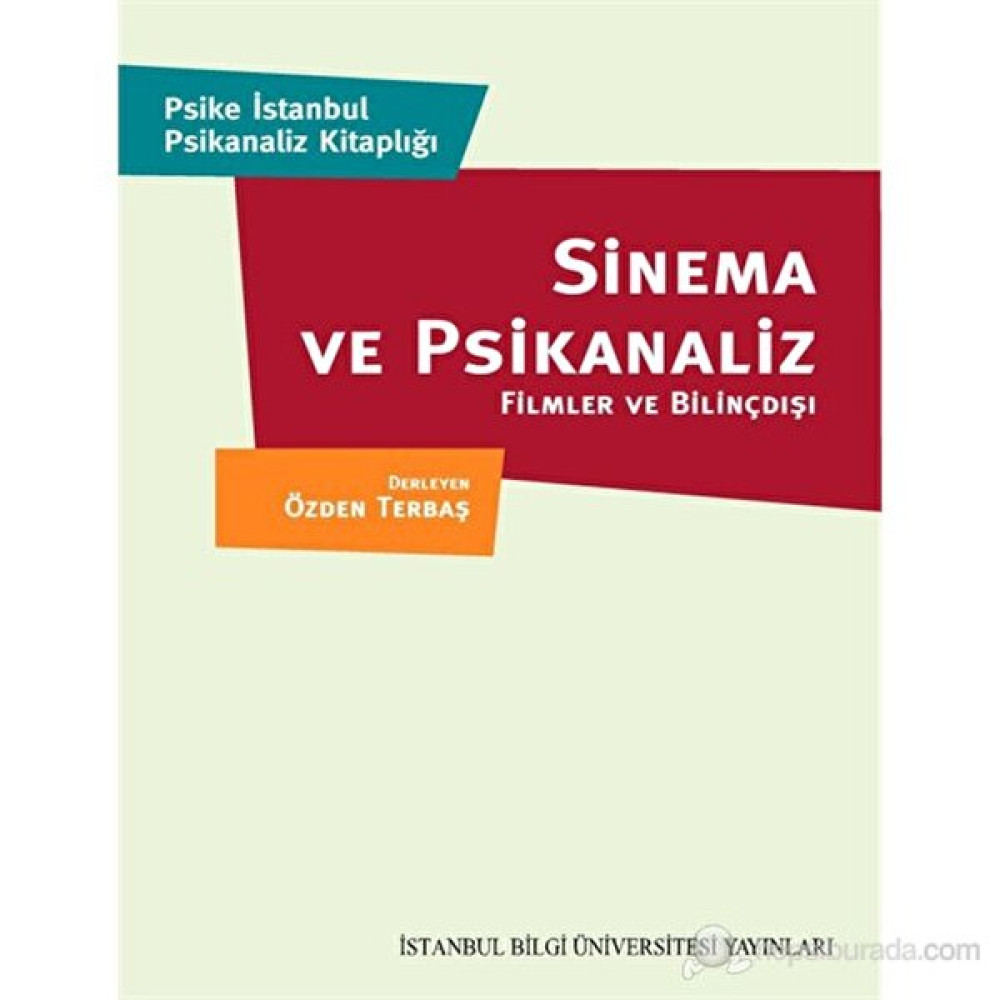 Sinema Ve Psikanaliz - Filmler Ve Bilinçdışı-Derleme Kişisel Gelişim ve Psikoloji Fiyatı