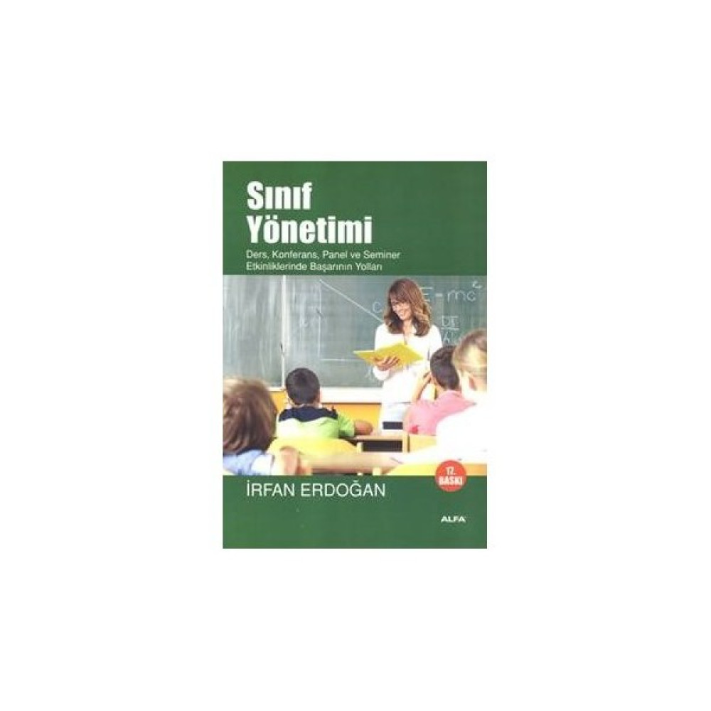 Sınıf Yönetimi - İrfan Erdoğan Kaynak Kitapları Fiyatı