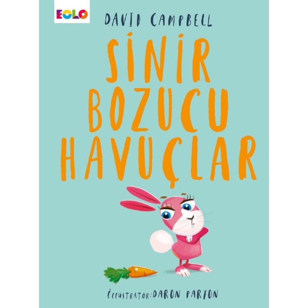 Sinir Bozucu Havuçlar - David Campbell Çocuk Öykü Fiyatı