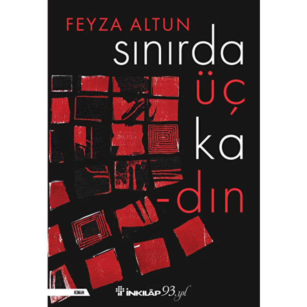 Sınırda Üç Kadın - Feyza Altun Öykü Kitapları Fiyatı