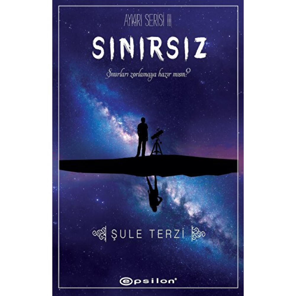 Sınırsız / Aykırı Serisi 3 - Şule Terzi Bilim Kurgu & Fantastik Fiyatı