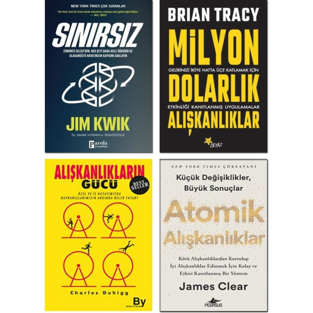 Sınırsız - Jim Kwik - Atomik Alışkanlıklar - James Clear - Milyon Dolarlık Alışkanlıklar - Brian Tracy - Alışkanlıkların Gücü - Charles Duhigg – 4’... Kişisel Gelişim ve Psikoloji Fiyatı
