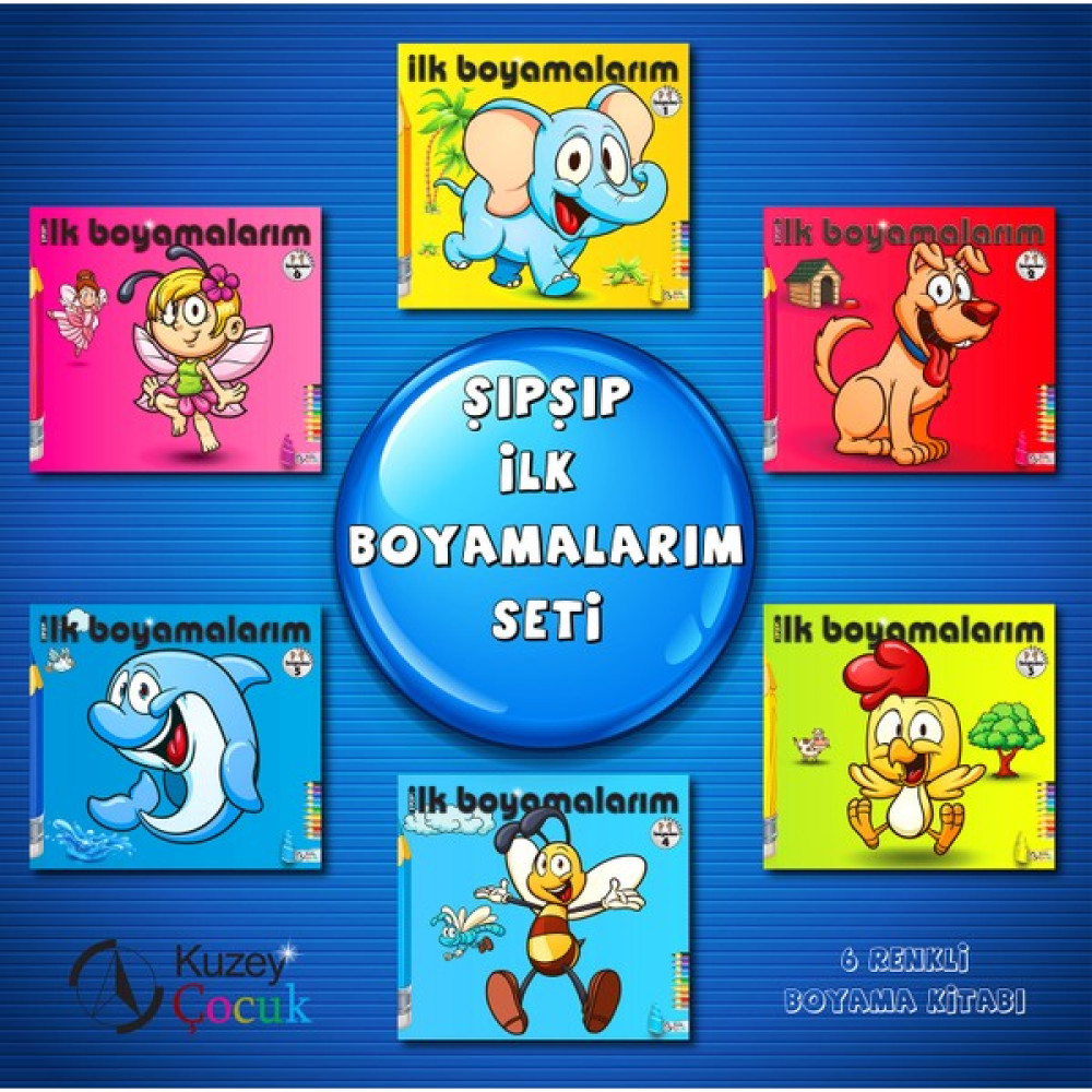 Şıpşıp İlk Boyamalarım (6 Kitap Set) - İpek Ece Toprak Diğer Fiyatı