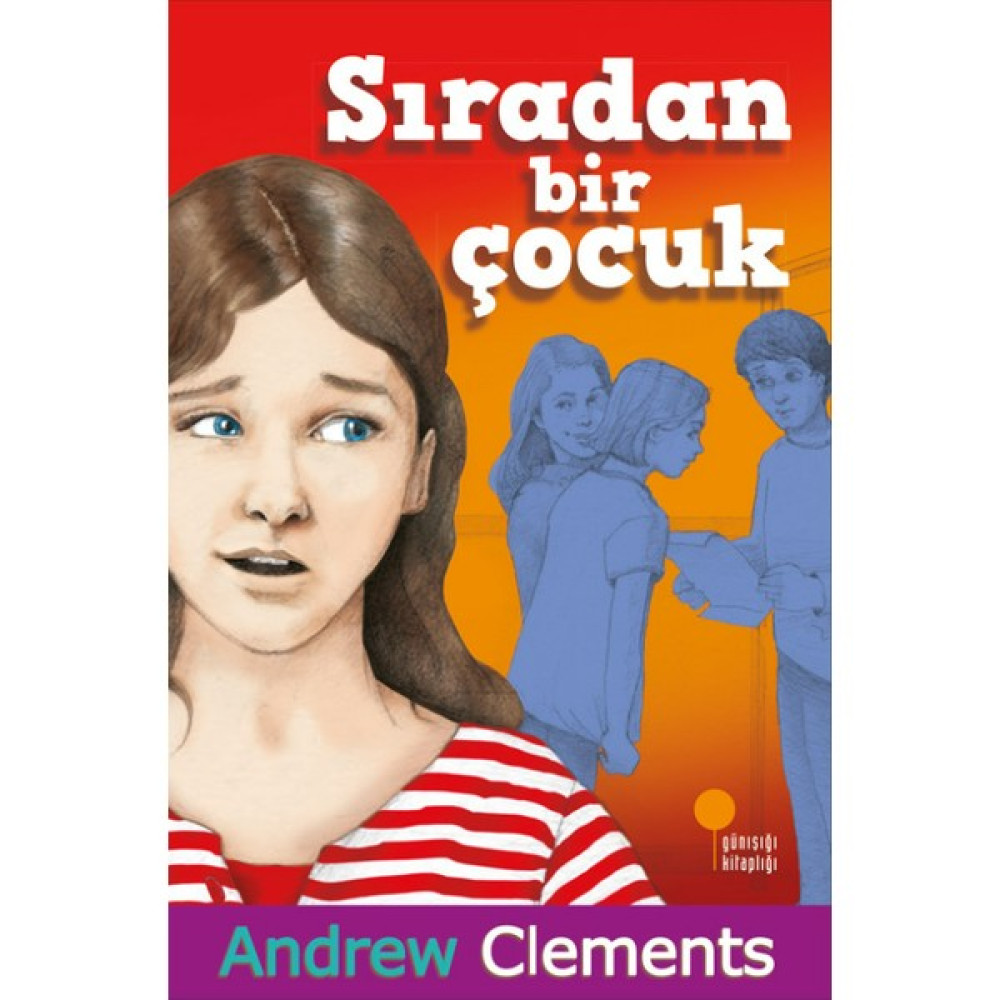 Sıradan Bir Çocuk - Andrew Clements Çocuk Masal Fiyatı