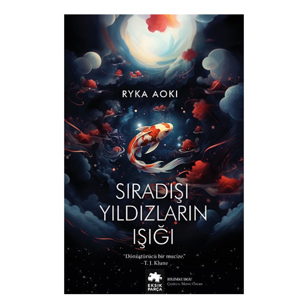 Sıradışı Yıldızların Işığı - Ryka Aoki Bilim Kurgu & Fantastik Fiyatı