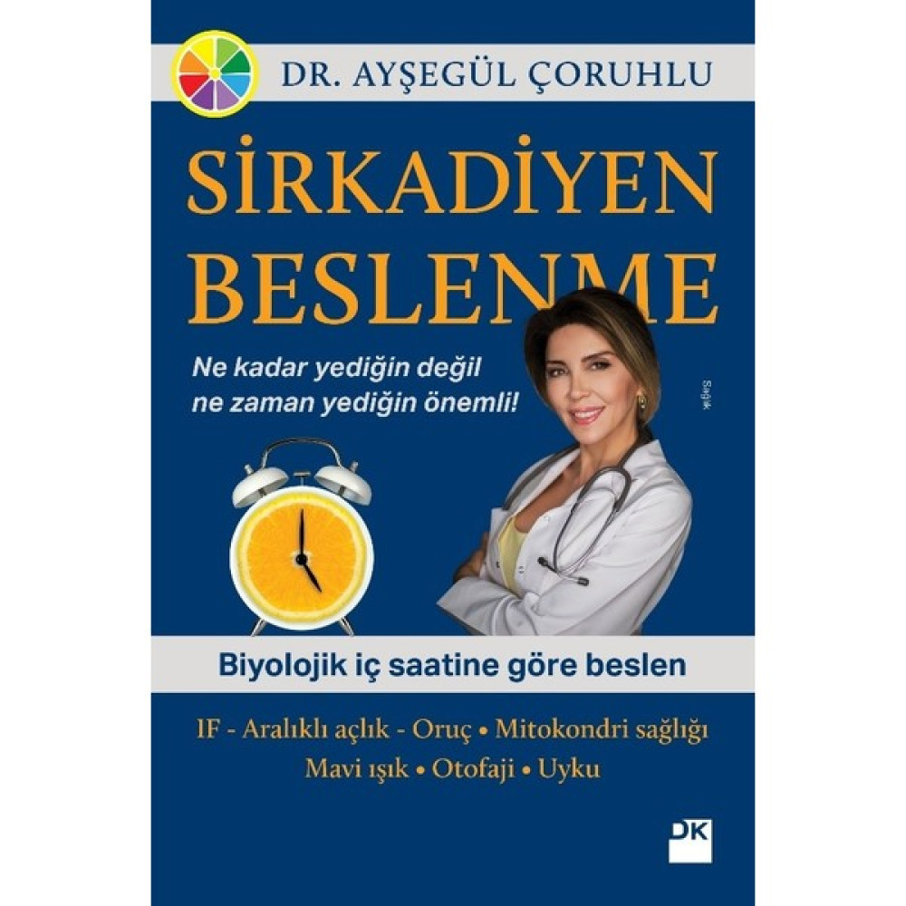 Sirkadiyen Beslenme - Ayşegül Çoruhlu - Karton Kapak Sağlık Beslenme Kitapları Fiyatı