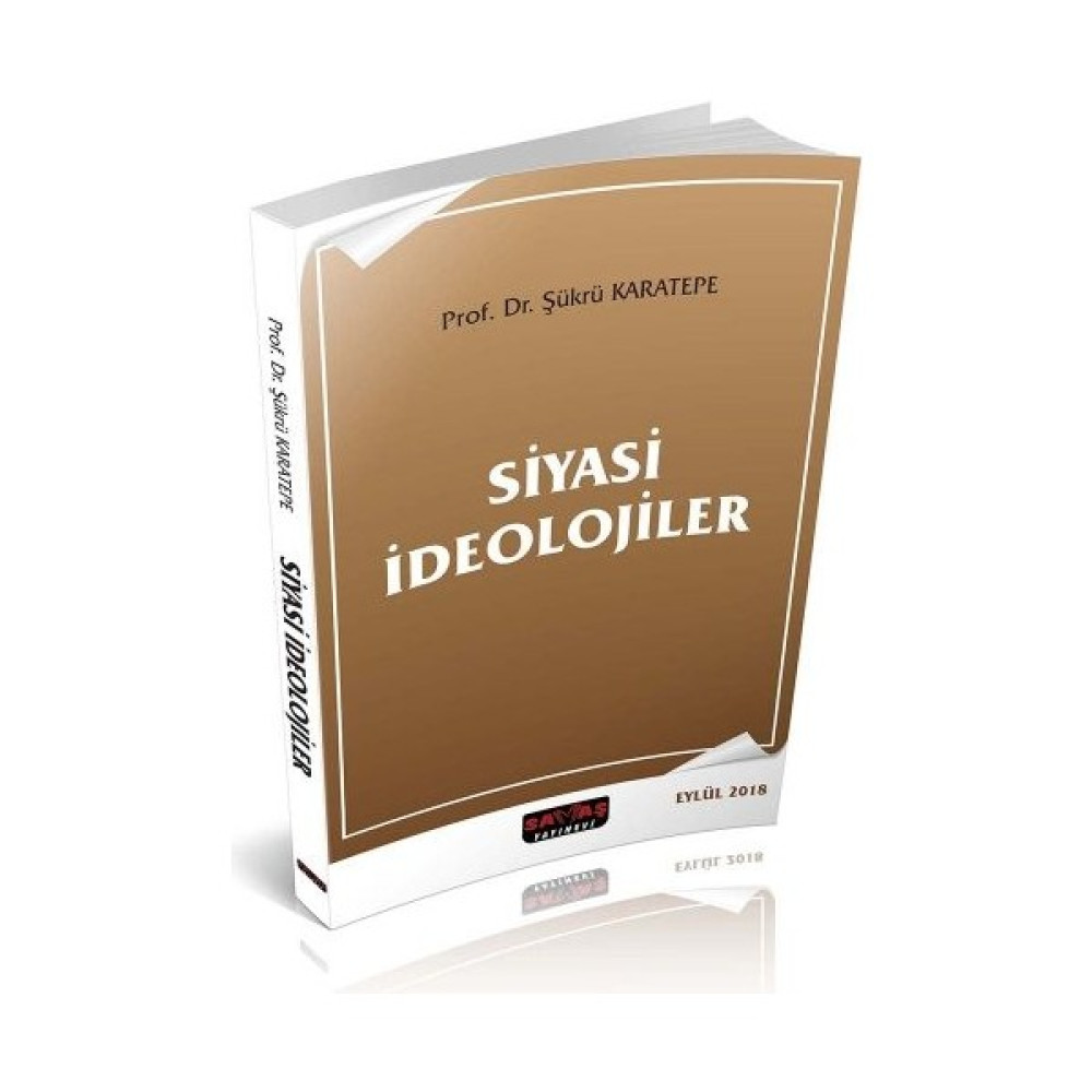 Siyasi Ideolojiler - Şükrü Karatepe Akademik Fiyatı