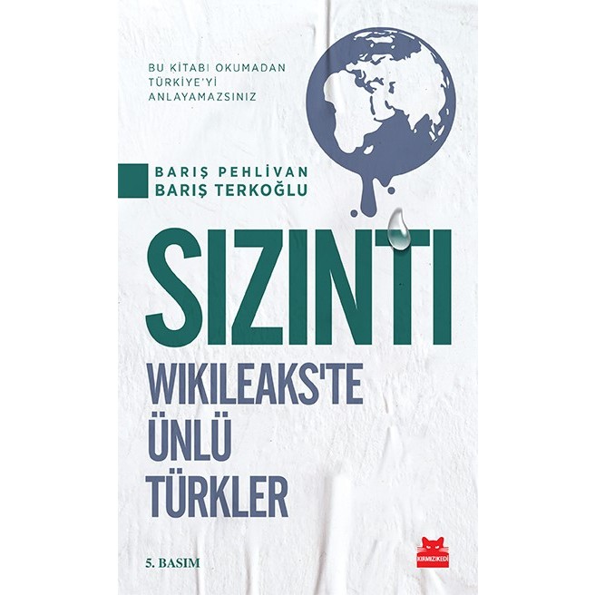 Sızıntı - Wikileaks'te Ünlü Türkler - Barış Pehlivan Güncel - Genel Konular Fiyatı