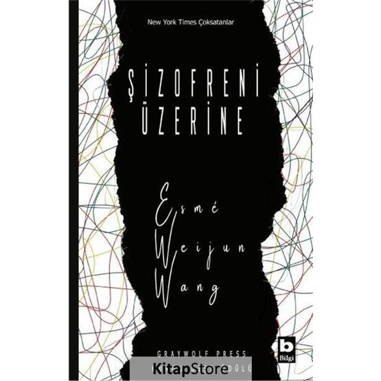 Şizofreni Üzerine - Esmé Weijun Wang