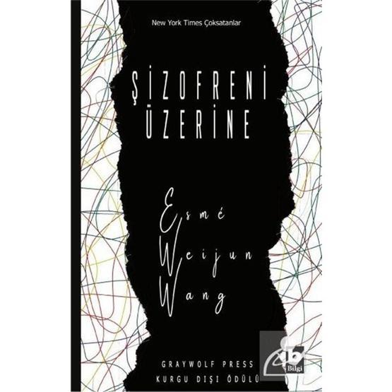 Şizofreni Üzerine - Esmé Weijun Wang