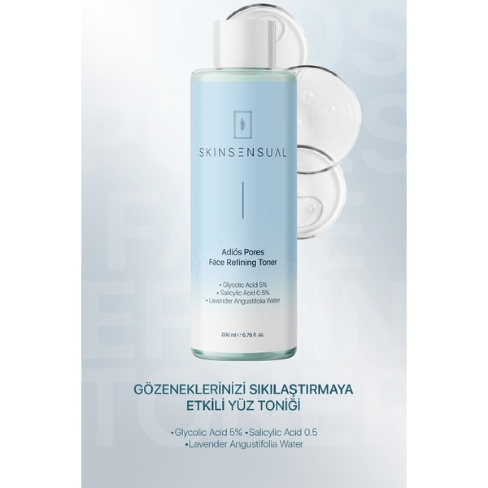 Skin Sensual Adiôs Pores Face Refining Toner (Glycolic Acid 5%, Salicylic Acid 0.5) Gözeneklere Elveda Tonik Cilt Temizleme ve Peeling Fiyatı