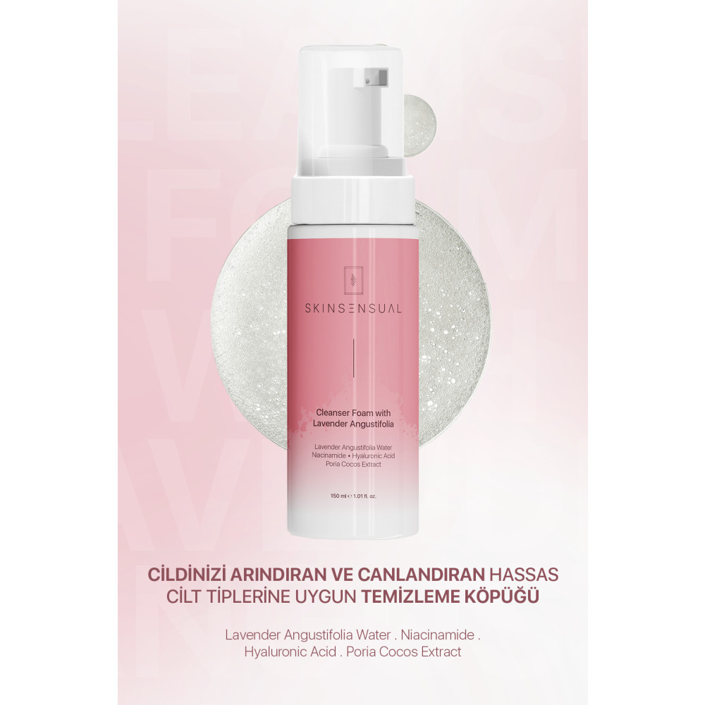 Skin Sensual Cleanser Foam With Lavender Angustifolia Niacinamide Hyaluronic Acid Temizleme Köpüğü Cilt Temizleme ve Peeling Fiyatı