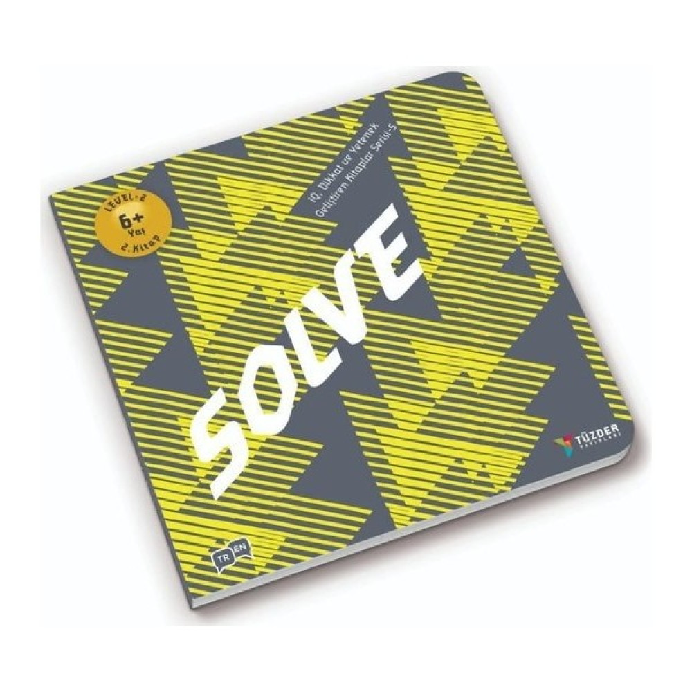 Solve - 6+ Yaş Level 2 - IQ Dikkat Ve Yetenek Geliştiren Kitaplar Serisi 5 Zihinsel Gelişim Kitapları Fiyatı