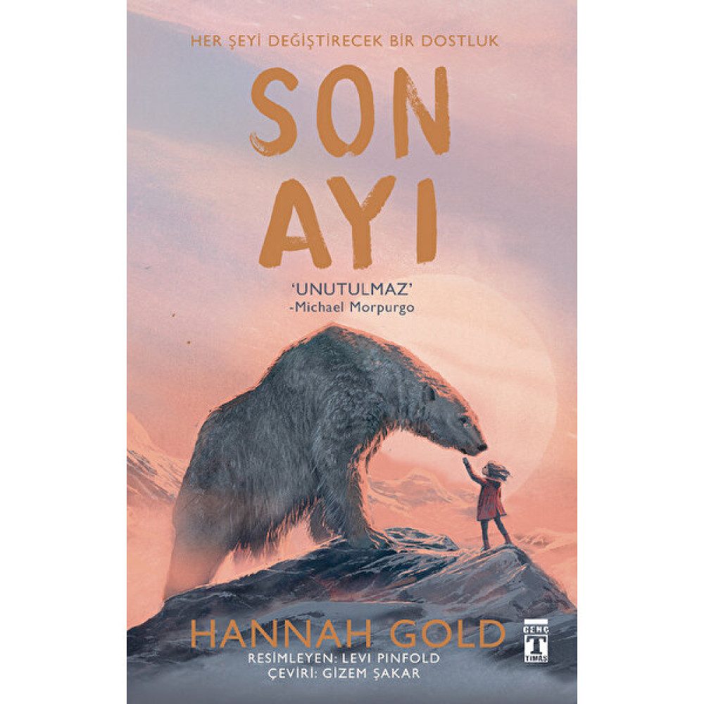 Son Ayı (Ciltli) - Hannah Gold Çocuk Roman Fiyatı