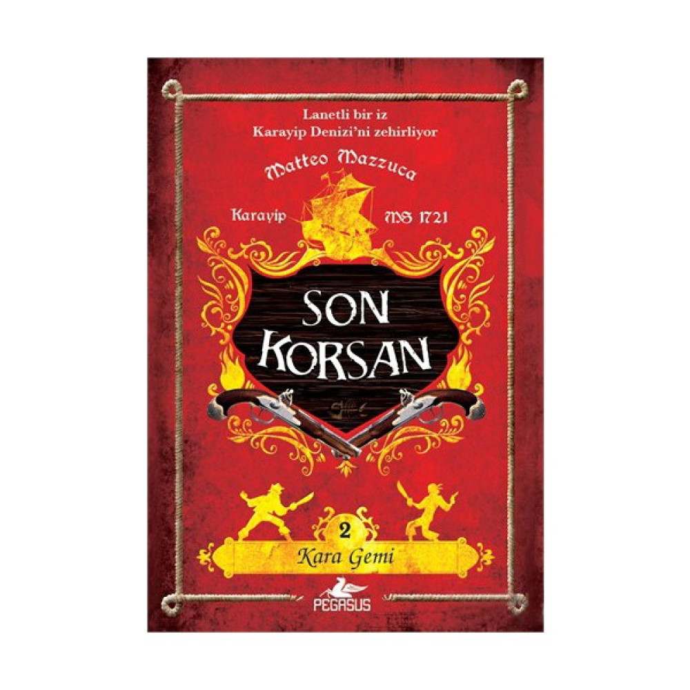 Son Korsan 2 - Kara Gemi-Matteo Mazzuca Fantastik Macera Fiyatı