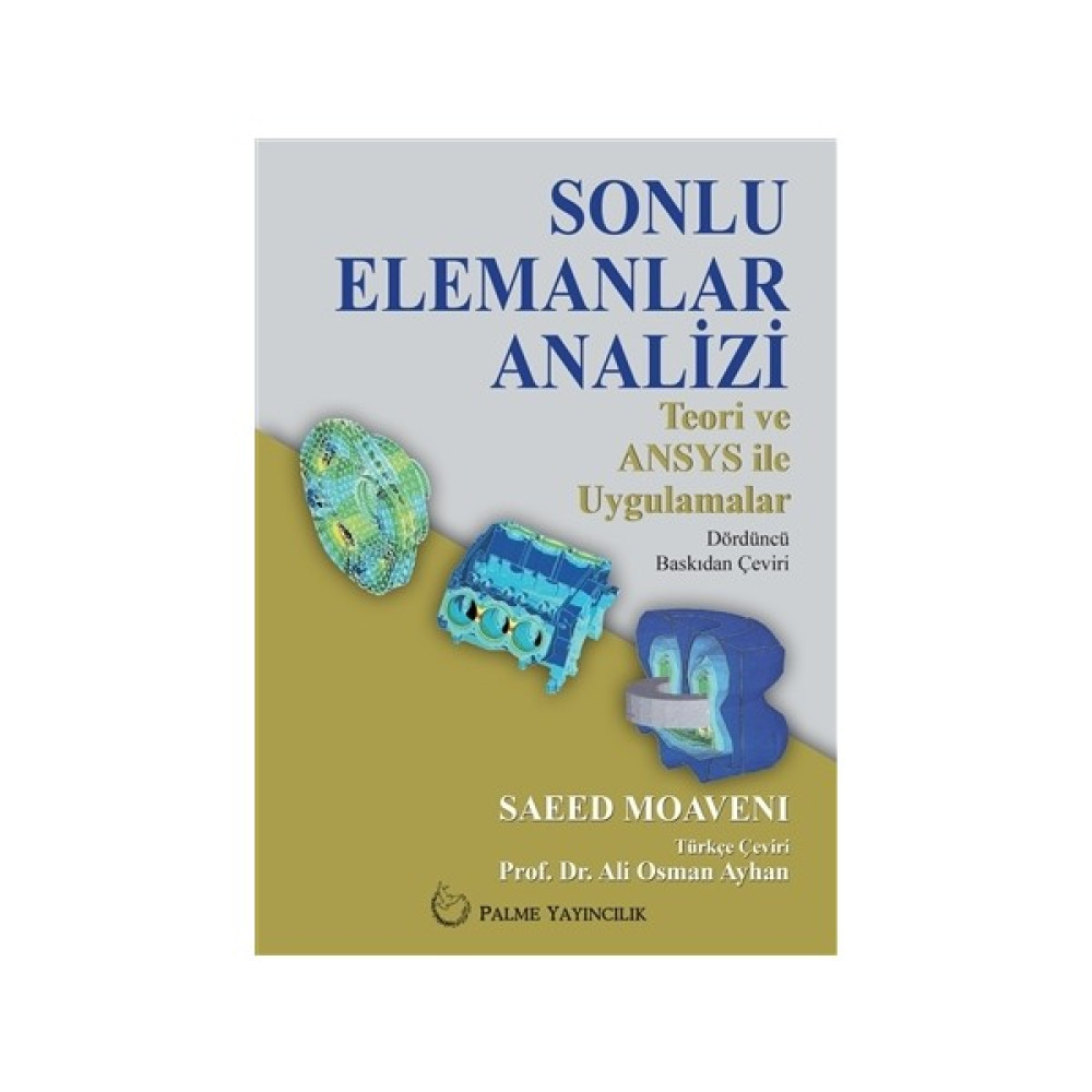 Sonlu Elemanlar Analizi - Saeed Moaveni Akademik Fiyatı
