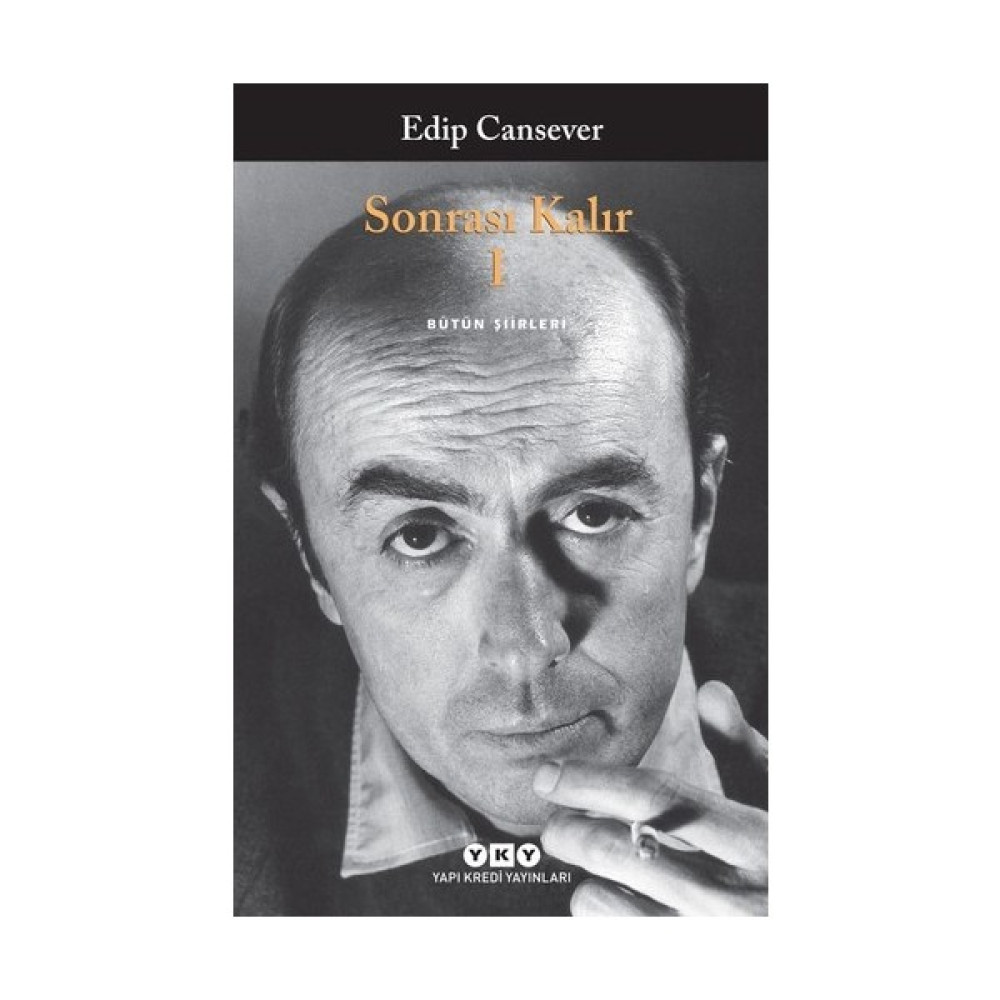 Sonrası Kalır - Bütün Şiirleri (Cilt 1) - Edip Cansever Şiir Kitapları Fiyatı