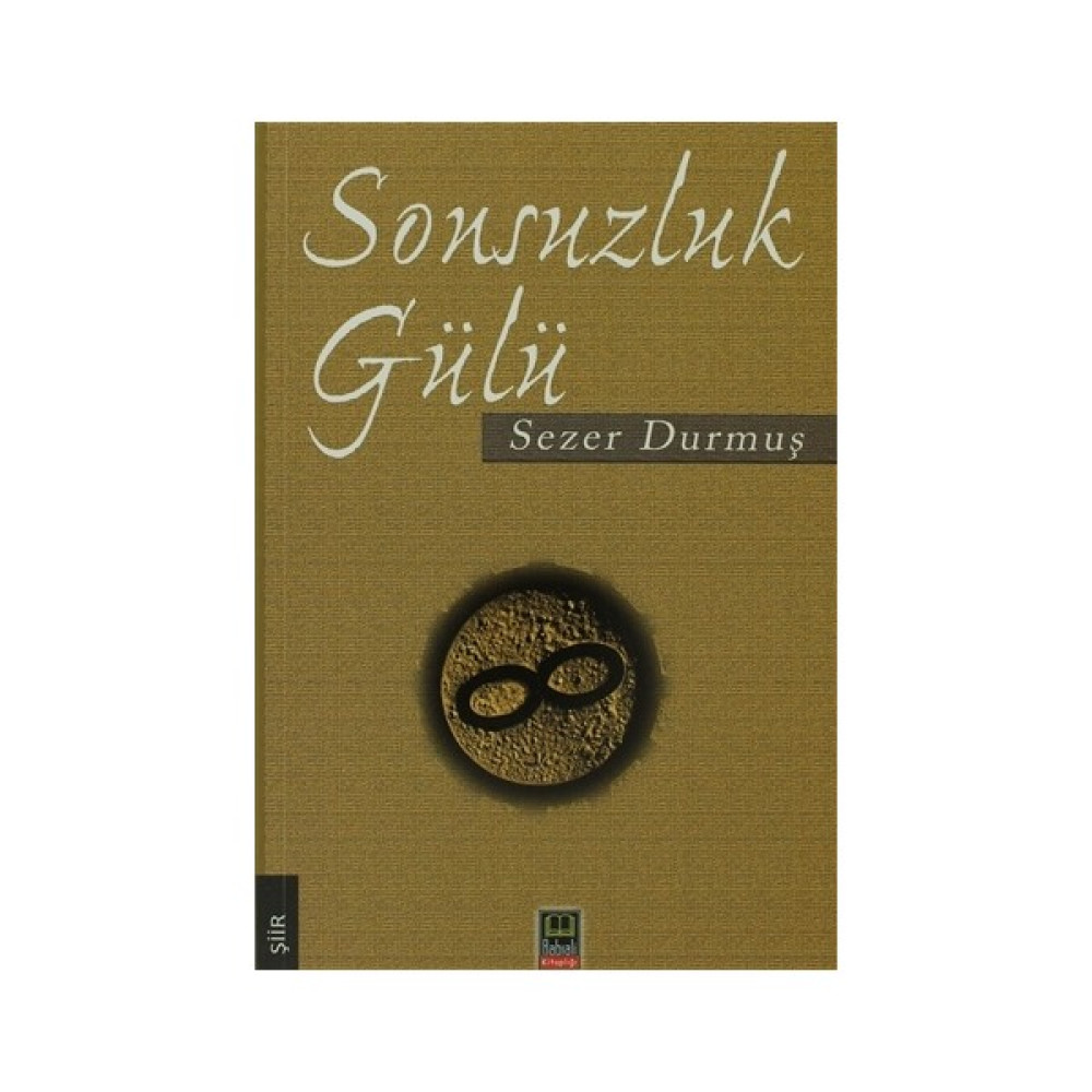 Sonsuzluk Gülü Edebiyat Fiyatı