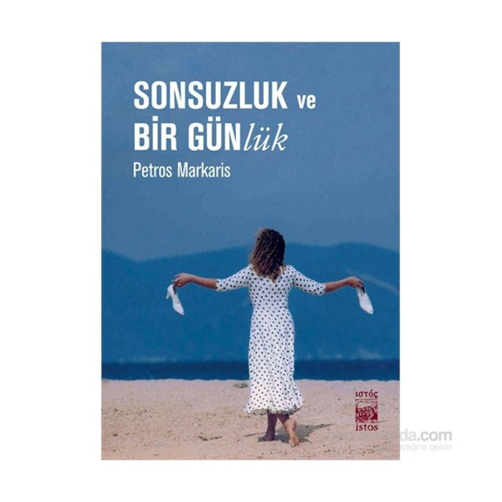 Sonsuzluk Ve Bir Günlük-Petros Markaris Mektup - Anı - Günlük - Anlatı Fiyatı
