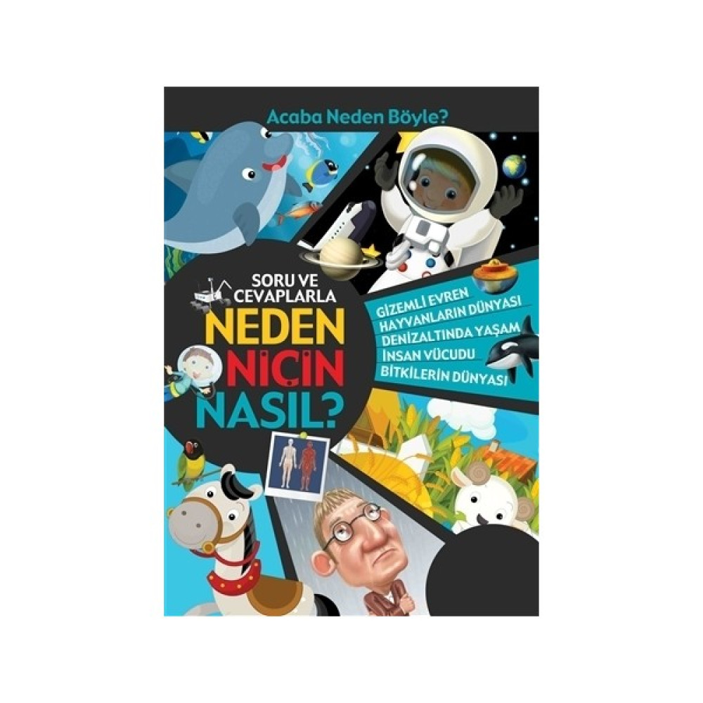 Soru ve Cevaplarla Neden Niçin Nasıl? Çocuk Öykü Fiyatı