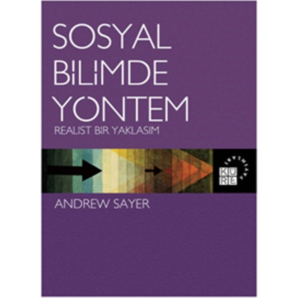 Sosyal Bilimde Yöntem: Realist Bir Yaklaşım Felsefe Kitapları Fiyatı