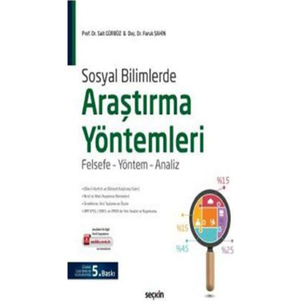 Sosyal Bilimlerde Araştırma Yöntemleri - Sait Gürbüz - Faruk Şahin Felsefe Kitapları Fiyatı