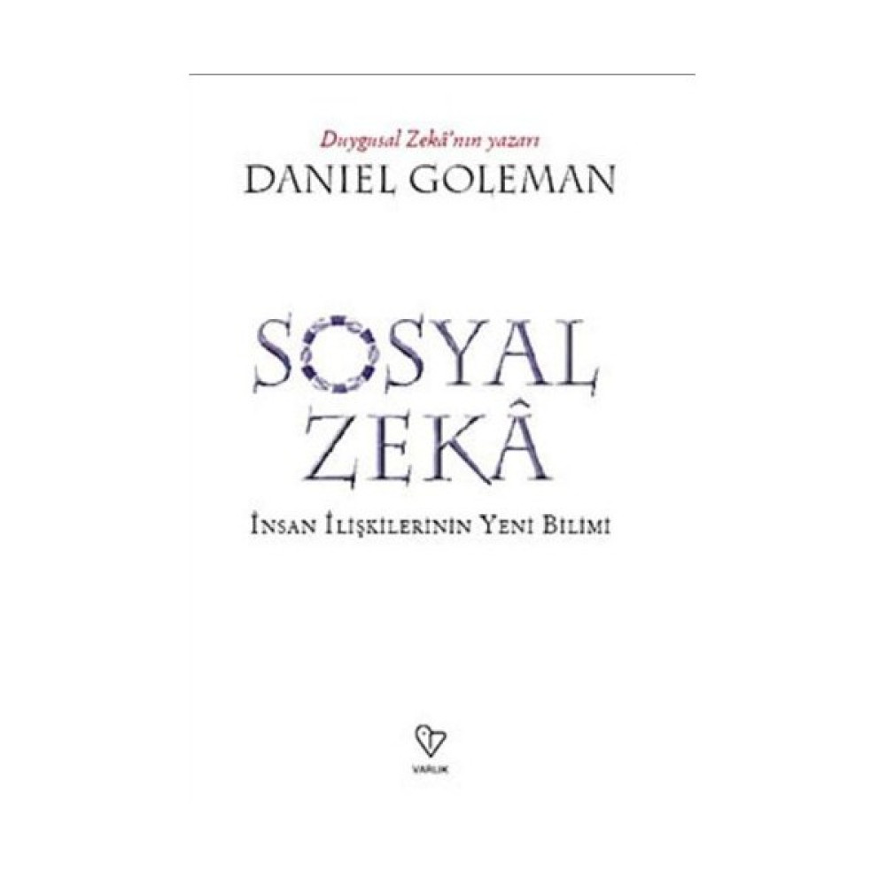 Sosyal Zeka - İnsan İlişkilerinin Yeni Bilimi - Daniel Goleman Zihinsel Gelişim Kitapları Fiyatı