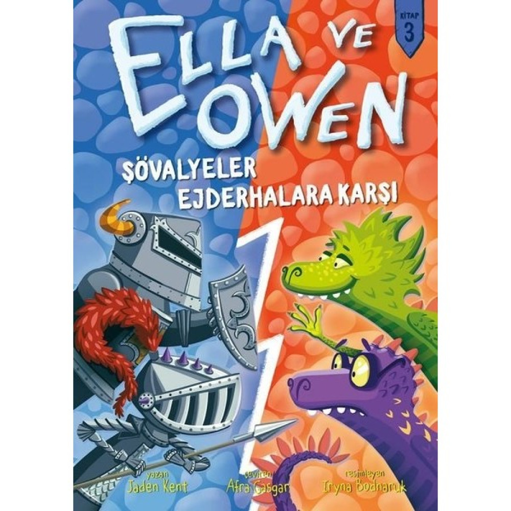 Şövalyeler Ejderhalara Karşı - Ella ve Owen 3 (ciltli) -Jaden Kent Diğer Fiyatı
