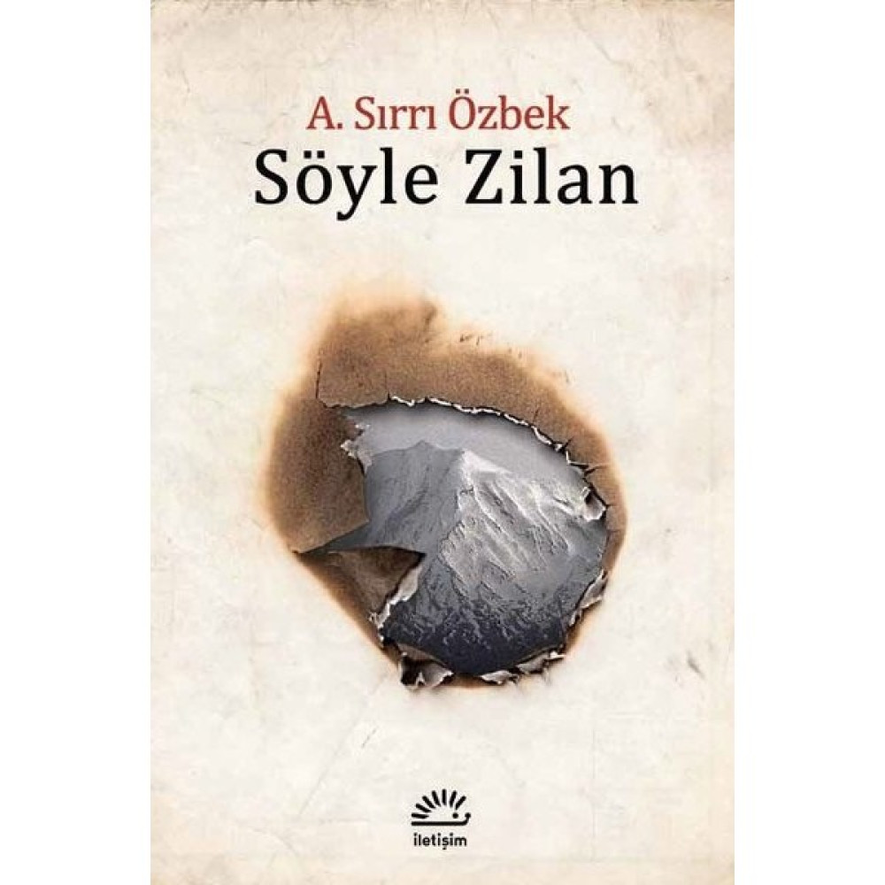 Söyle Zilan - A. Sırrı Özbek Öykü Kitapları Fiyatı