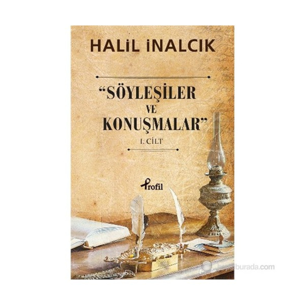 Söyleşiler Ve Konuşmalar (1.Cilt)-Halil İnalcık Derleme Kitapları Fiyatı