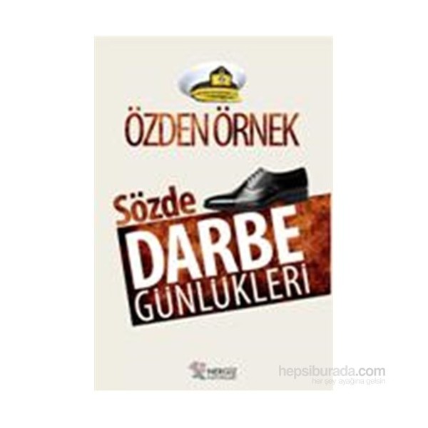 Sözde Darbe Günlükleri-Özden Örnek Güncel - Genel Konular Fiyatı