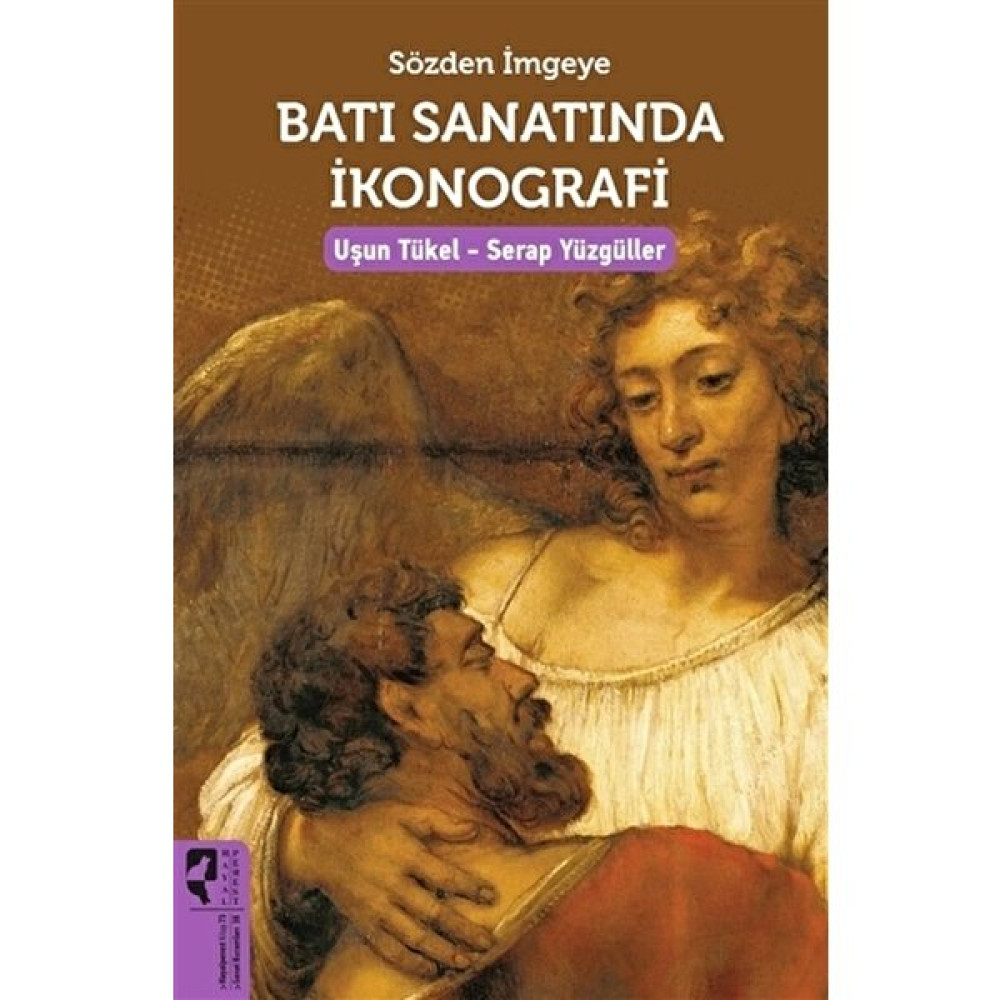 Sözden İmgeye Batı Sanatında İkonografi Tarih Fiyatı