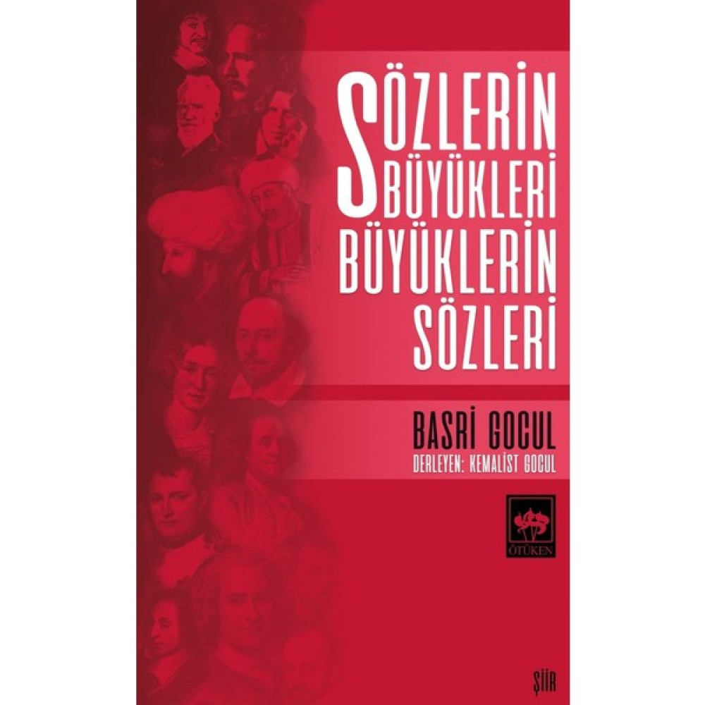 Sözlerin Büyükleri Büyüklerin Sözleri - Basri Gocul Şiir Kitapları Fiyatı