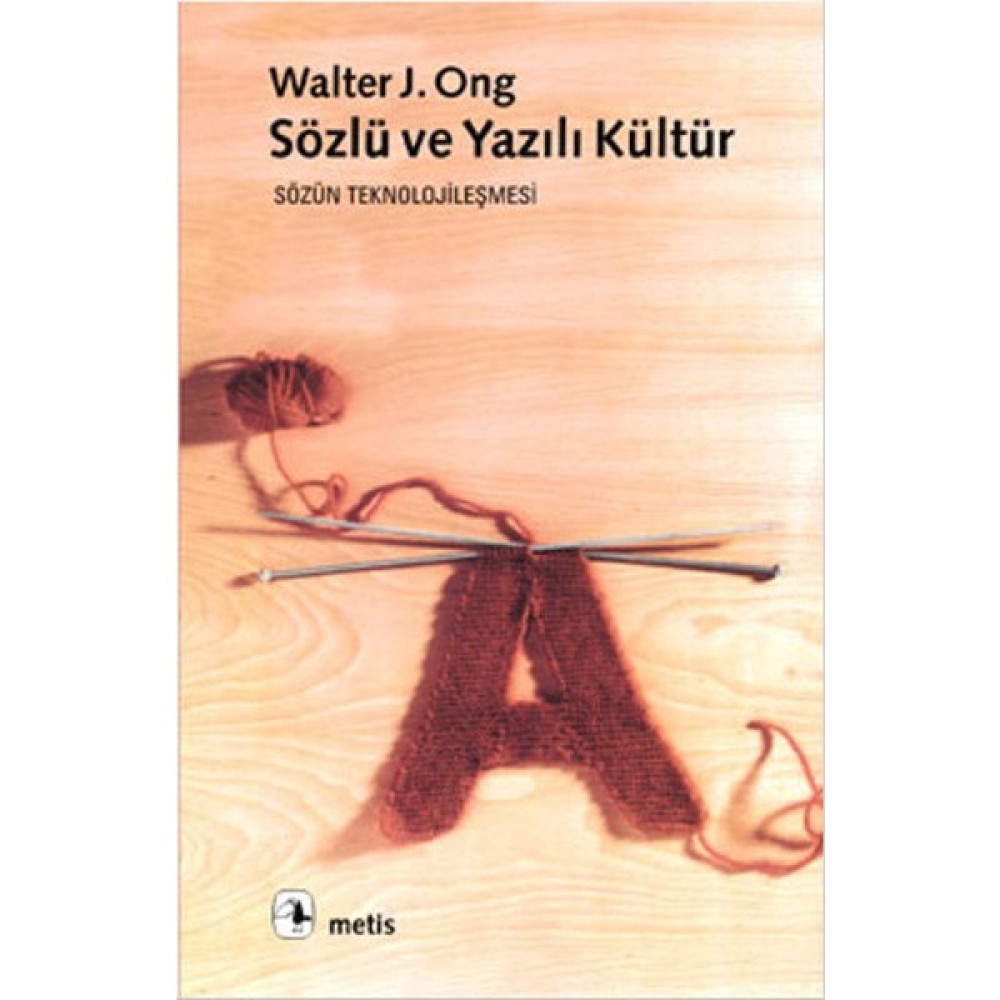 Sözlü Ve Yazılı Kültür - Walter J. Ong Kültür Kitapları Fiyatı