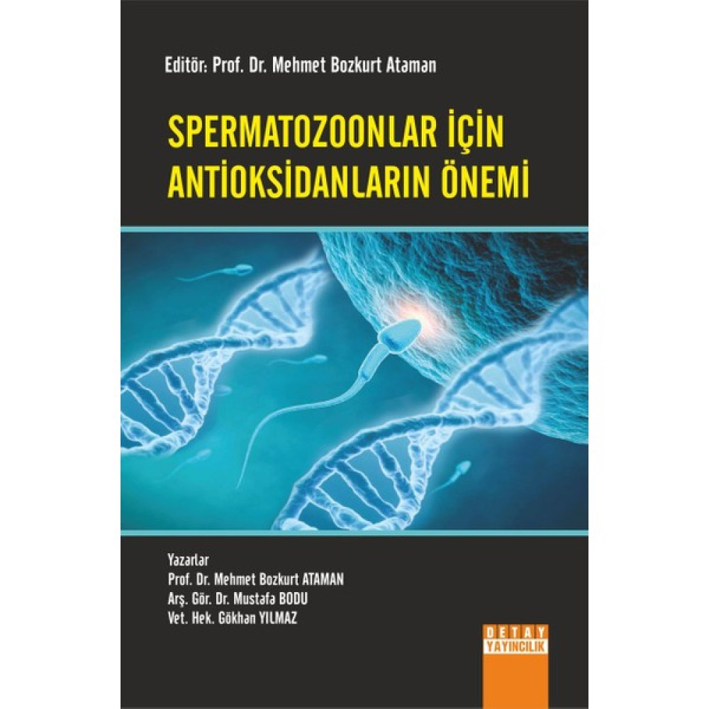 Spermatozoonlar Için Antioksidanların Önemi İnceleme Kitapları Fiyatı