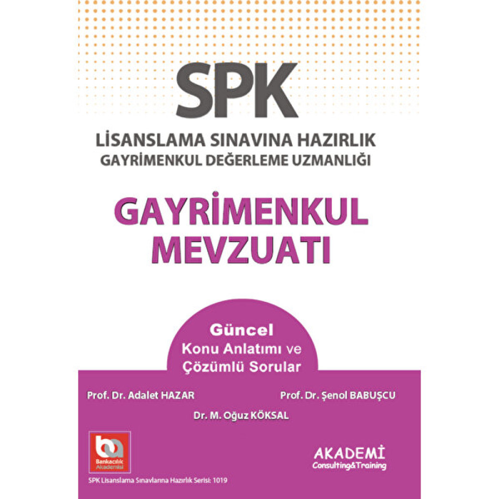 SPK Gayrimenkul Mevzuatı Konu Anlatımı ve Çözümlü Sorular Görevde Yükselme Sınavları Kitapları Fiyatı