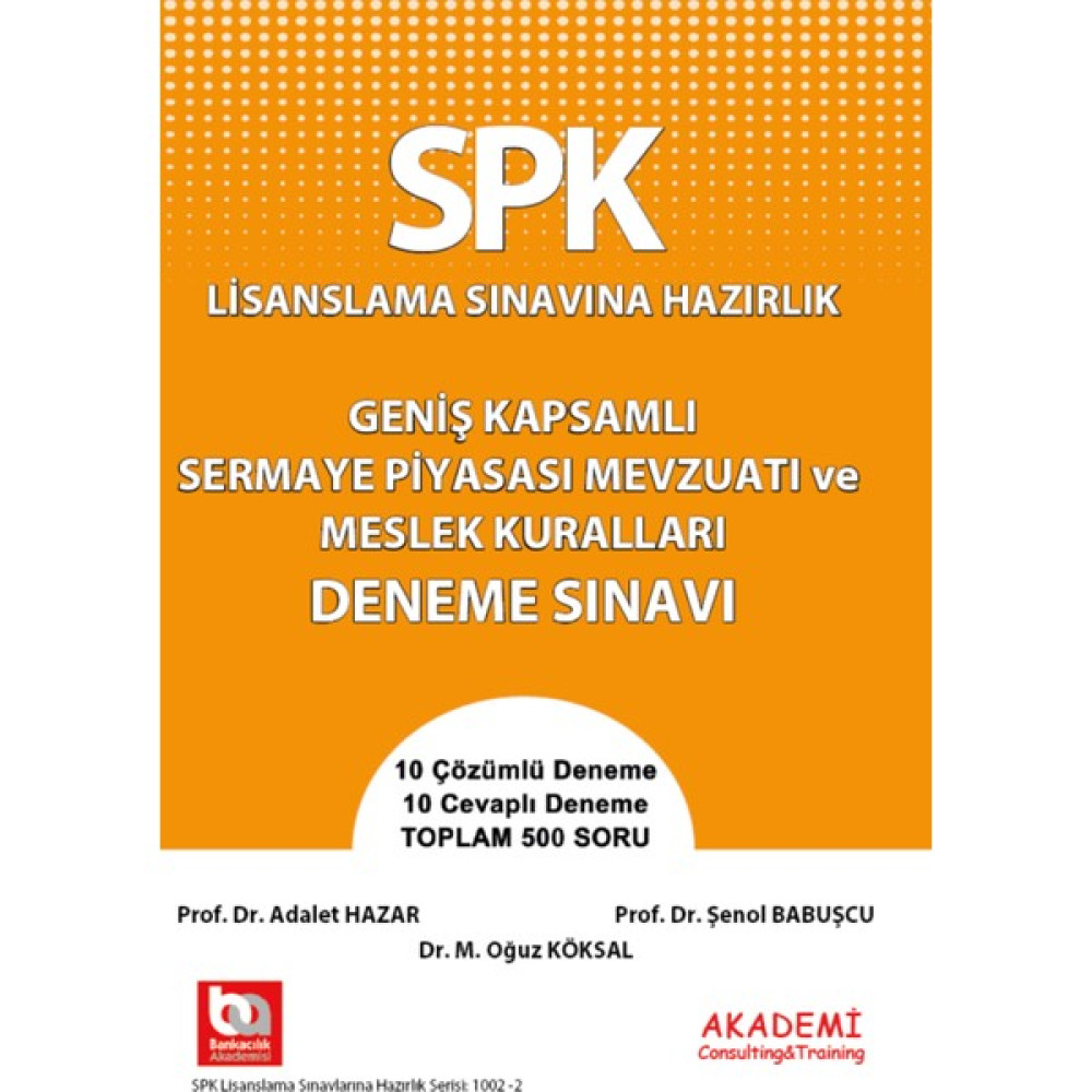 SPK Geniş Kapsamlı Sermaye Piyasası Mevzuatı ve Meslek Kuralları Deneme Sınavı Kaynak Kitapları Fiyatı