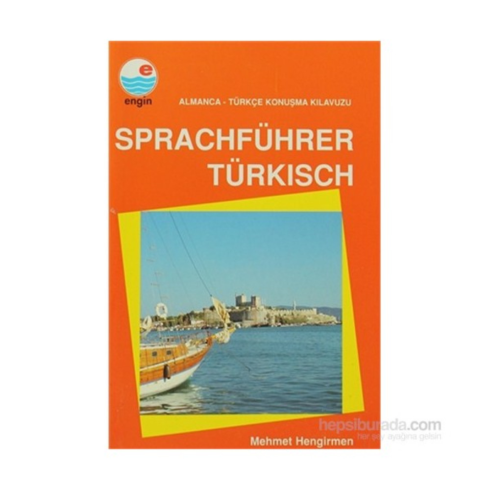 Sprachführer Türkisch Almanca - Türkçe Konuşma Kılavuzu-Mehmet Hengirmen Yabancı Dil Öğretici Kitaplar ve Eğitim Setleri Fiyatı