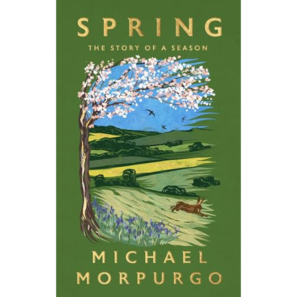 Spring: The uplifting memoir of springtime joy - an instant Sunday Times bestseller