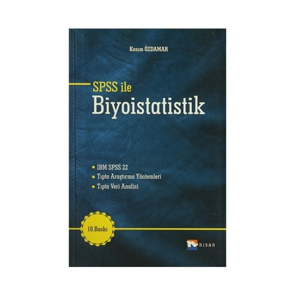SPSS ile Biyoistatistik - Kazım Özdamar Akademik Fiyatı