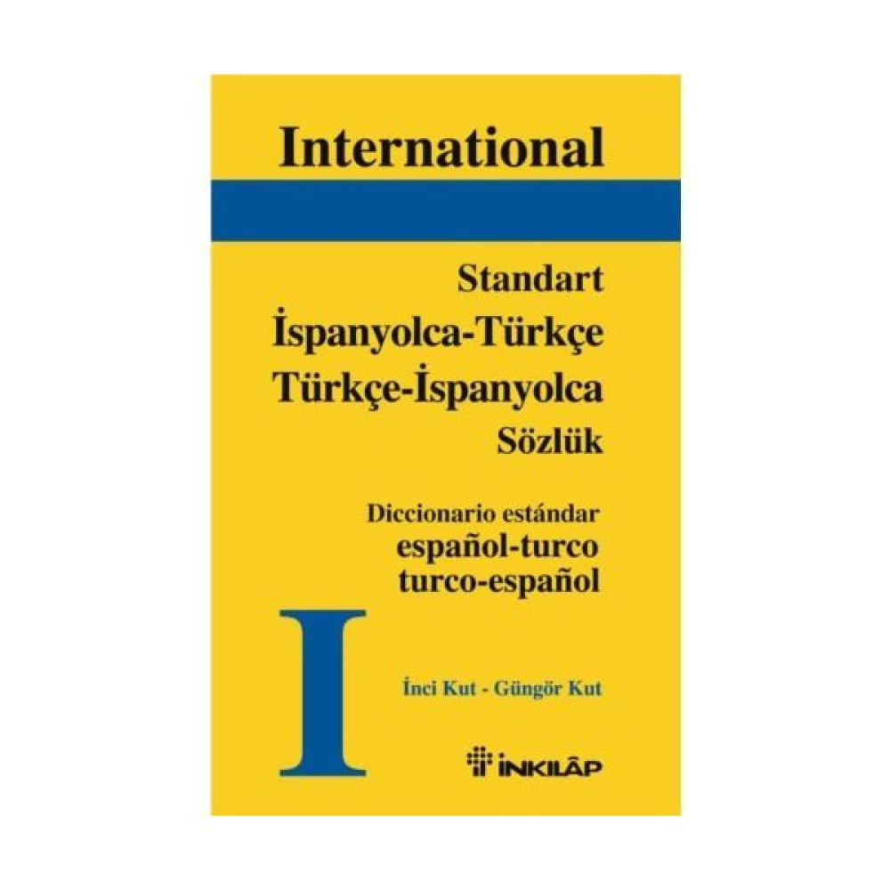 Standart İspanyolca - Türkçe / Türkçe - İspanyolca Sözlük - İnci Kut Yabancı Dil Sözlükleri Fiyatı